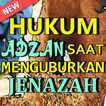 Hukum Adzan Saat Menguburkan Jenazah Dalam Islam