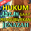 Hukum Adzan Saat Menguburkan Jenazah Dalam Islam APK