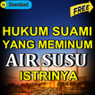 Hadist Dan Hukumnya Meminum Air Susu Istrinya