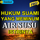 Hadist Dan Hukumnya Meminum Air Susu Istrinya APK