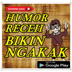 Humor Receh Bikin Ngakak