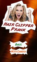 Prank - Hair Clipper Plakat