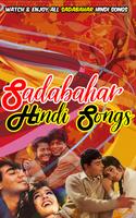 Sadabahar Hindi Songs - Lata Rafi Mukesh Kishore Affiche