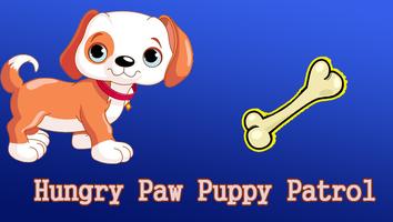 Hungry Paw Puppy Patrol Poster