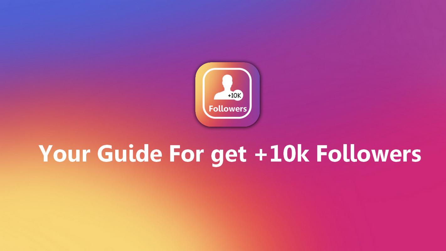 10k instagram followers tips poster - followers instagram uptodown