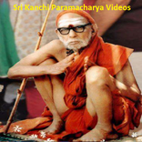 Sri Kanchi Paramacharya Videos
