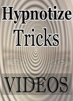 Hypnotize Tricks Videos - How to Learn Hypnotism Affiche