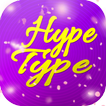 ”HypeType App : Photo Effect