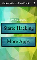 Hacker Whatss Free Prank 2017 poster