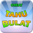 Cheat for Tahu Bulat APK