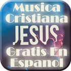 Música Cristiana Gratis en Español icône