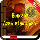 Bencana : Azab atau Ujian? APK