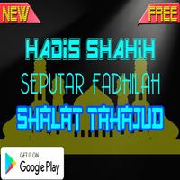 Hadits-hadits Shahih Seputar  Shalat Tahajjud Plakat