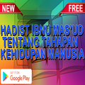 Hadits Ibnu Masud Tentang Tahapan KehidupanManusia