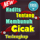 Hadits Tentang Membunuh Cicak Terlengkap APK