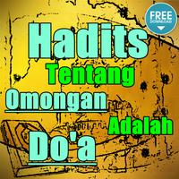 Hadits Tentang Omongan Adalah Do'a Terlengkap Ekran Görüntüsü 1
