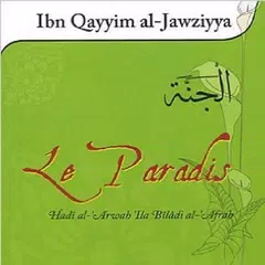 Le Paradis  "Ibn Qayyim" APK Herunterladen