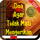 Doa Agar Tidak Mati Mengerikan APK