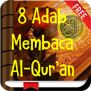 8 Adab Membaca Al-Qur’an APK