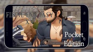 New Guide Final Fantasy XV Pocket Edition capture d'écran 2