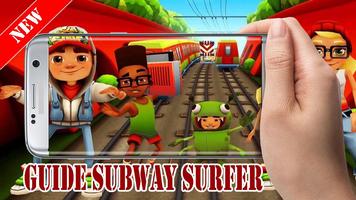 New Guide Subway Surfer Affiche