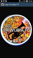 Soccer Fans - Lagu Sriwijaya FC الملصق