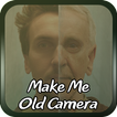Make Me Old Camera