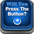 Will You Press The Button? ikon