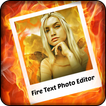 Fire Text Photo Editor