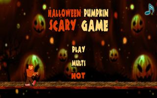 Halloween Pumpkin Scary Game Cartaz