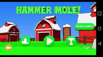 Hammer mole-poster