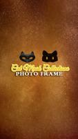 Cat Mask Collections Photo Frames Poster