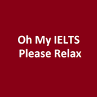 Oh MY IELTS Relax Please icône