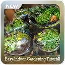Easy Indoor Gardening Tutorial-APK