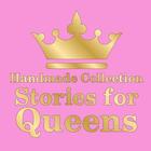 آیکون‌ Stories for Queens Handmade
