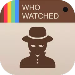 Who Watched Me - for Instagram