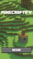 Minecraftify Plakat