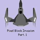 Pixel Block Invasion Part.1 icône
