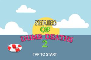 Series of Dumb Deaths 2 포스터