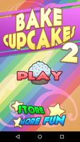 Bake Cupcakes 2 Cooking Game پوسٹر