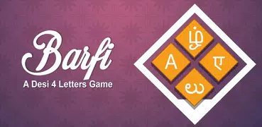 Barfi - Desi Four Letter Game