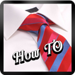 How to Tie a Tie