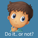 Do It... Or Not? Social Skills APK