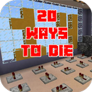 APK 20 Ways to Die MPCE Map