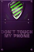 Don't touch my phone plakat