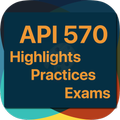 API 570 Highlights, Practices and Exams