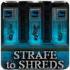 APK Strafe to Shreds