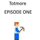 Totmore Episode One أيقونة