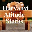 Haryanvi Attitude Status