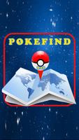 PokeFinder - for Pokemon Go تصوير الشاشة 1